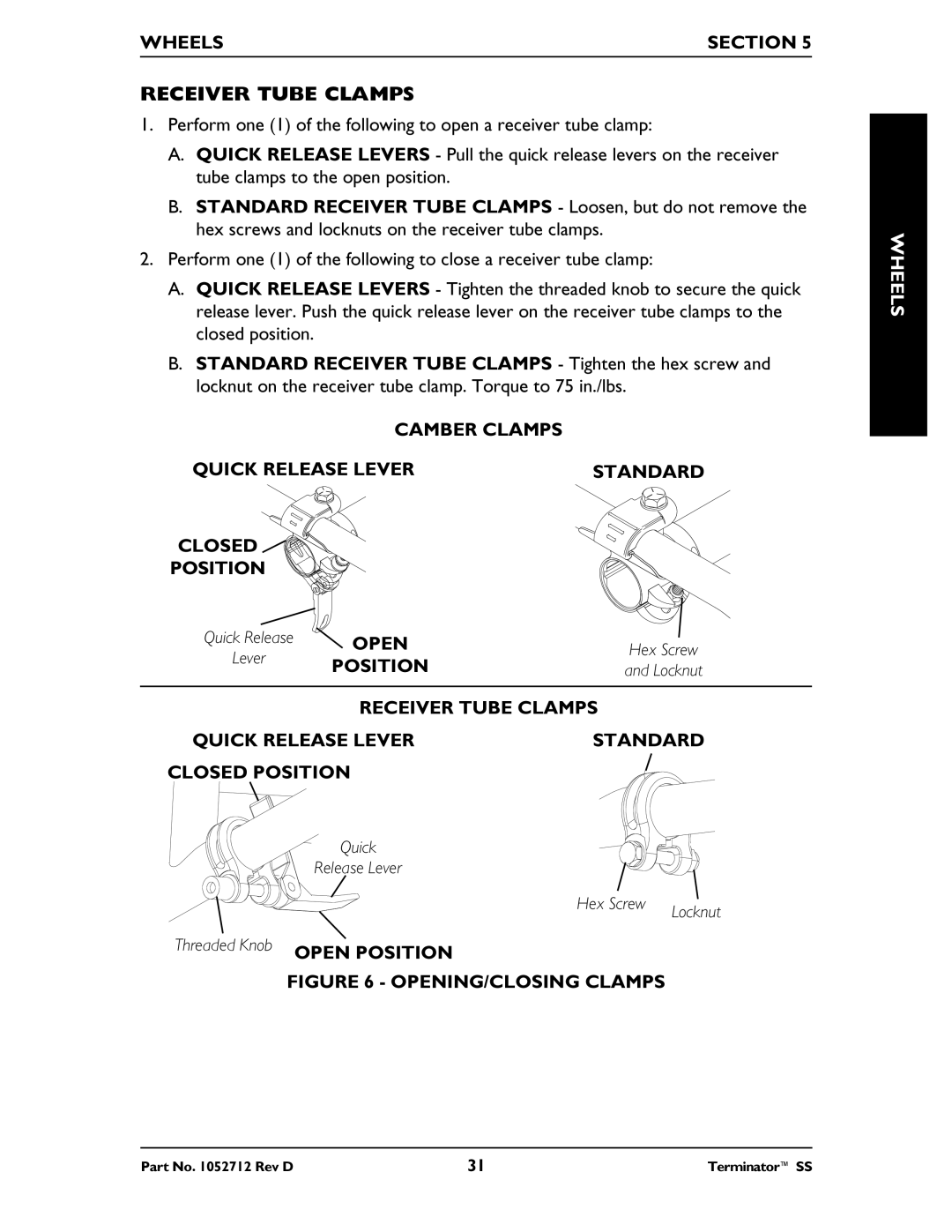 Invacare TerminatorTM SS manual Receiver Tube Clamps, Camber Clamps Quick Release Lever Standard Closed Position, Open 