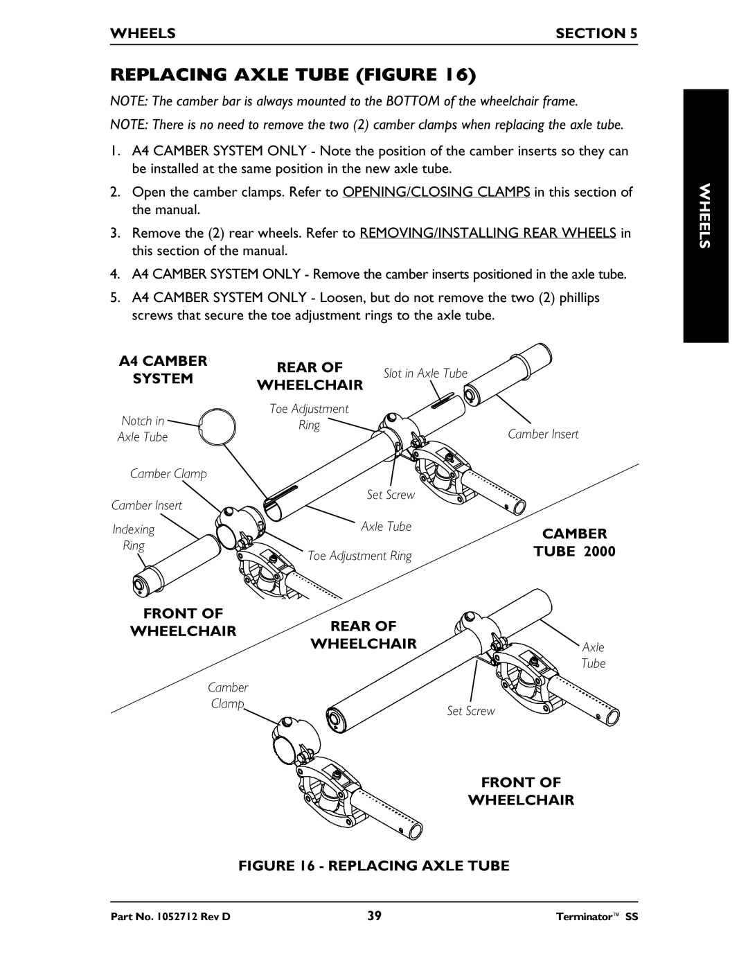 Invacare TerminatorTM SS manual Replacing Axle Tube Figure, Front Wheelchair, Rear, Camber, WHEELCHAIRAxle 