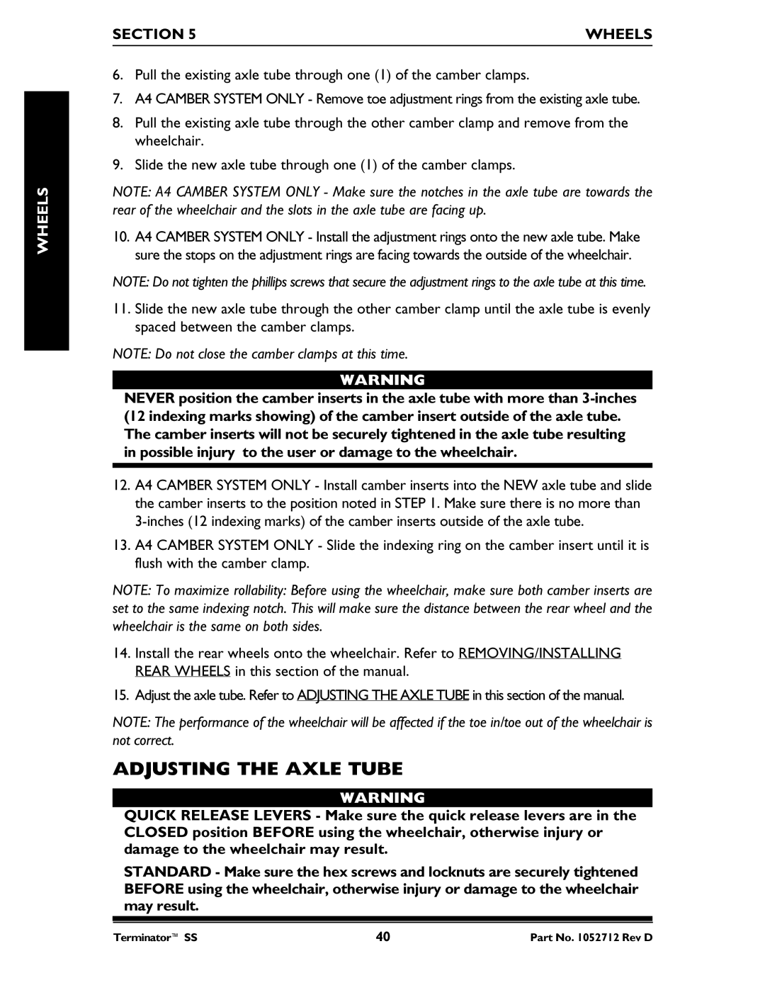 Invacare TerminatorTM SS manual Adjusting the Axle Tube 