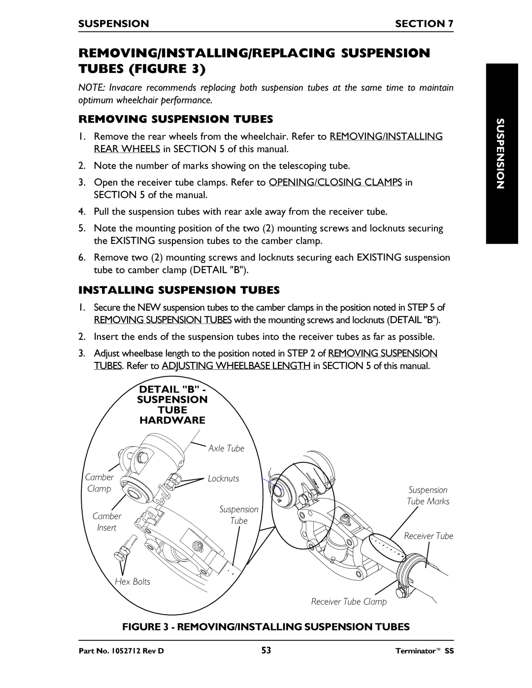 Invacare TerminatorTM SS manual REMOVING/INSTALLING/REPLACING Suspension Tubes Figure, Removing Suspension Tubes 