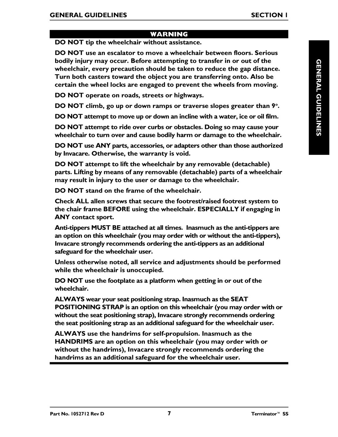 Invacare TerminatorTM SS manual General Guidelines Section, Do not tip the wheelchair without assistance 