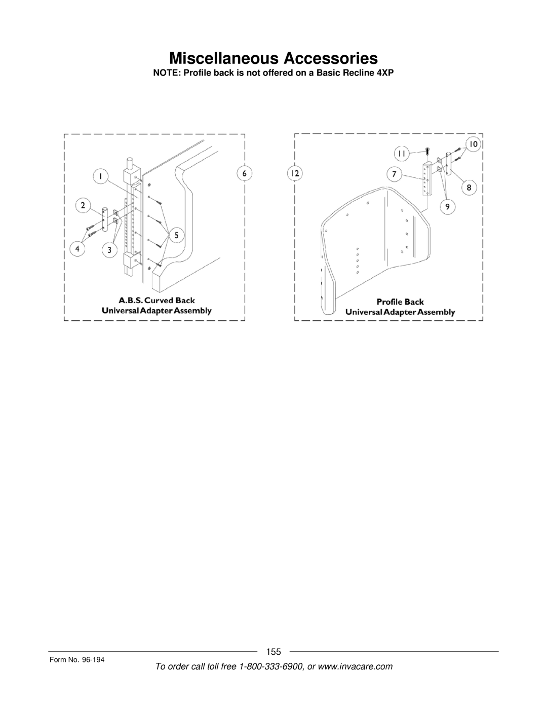 Invacare Tilt Only, Tilt/Recline, Recline Only, Recline 4XP, Basic Tilt manual Miscellaneous Accessories 