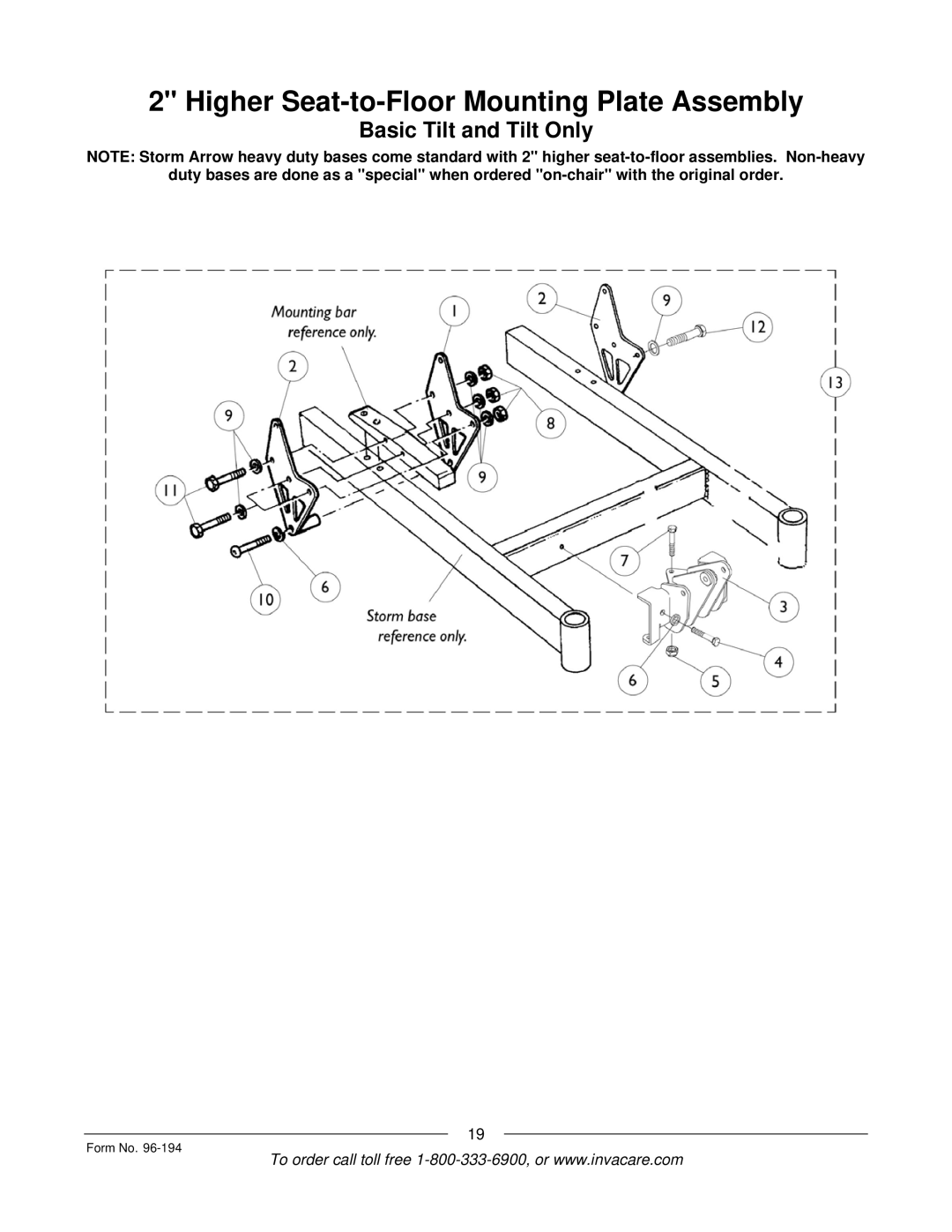 Invacare Tilt/Recline, Tilt Only, Recline Only, Recline 4XP, Basic Tilt manual Higher Seat-to-Floor Mounting Plate Assembly 