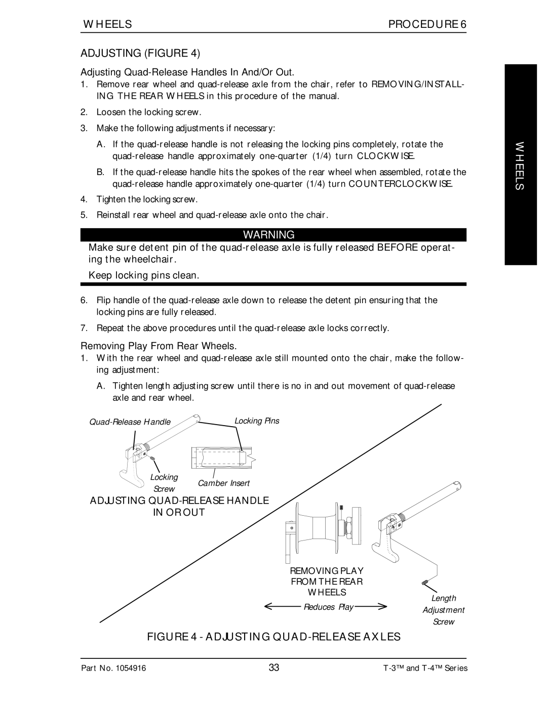 Invacare Top End T-3 manual Adjusting Figure, Adjusting Quad-Release Handles In And/Or Out, Removing Play From Rear Wheels 