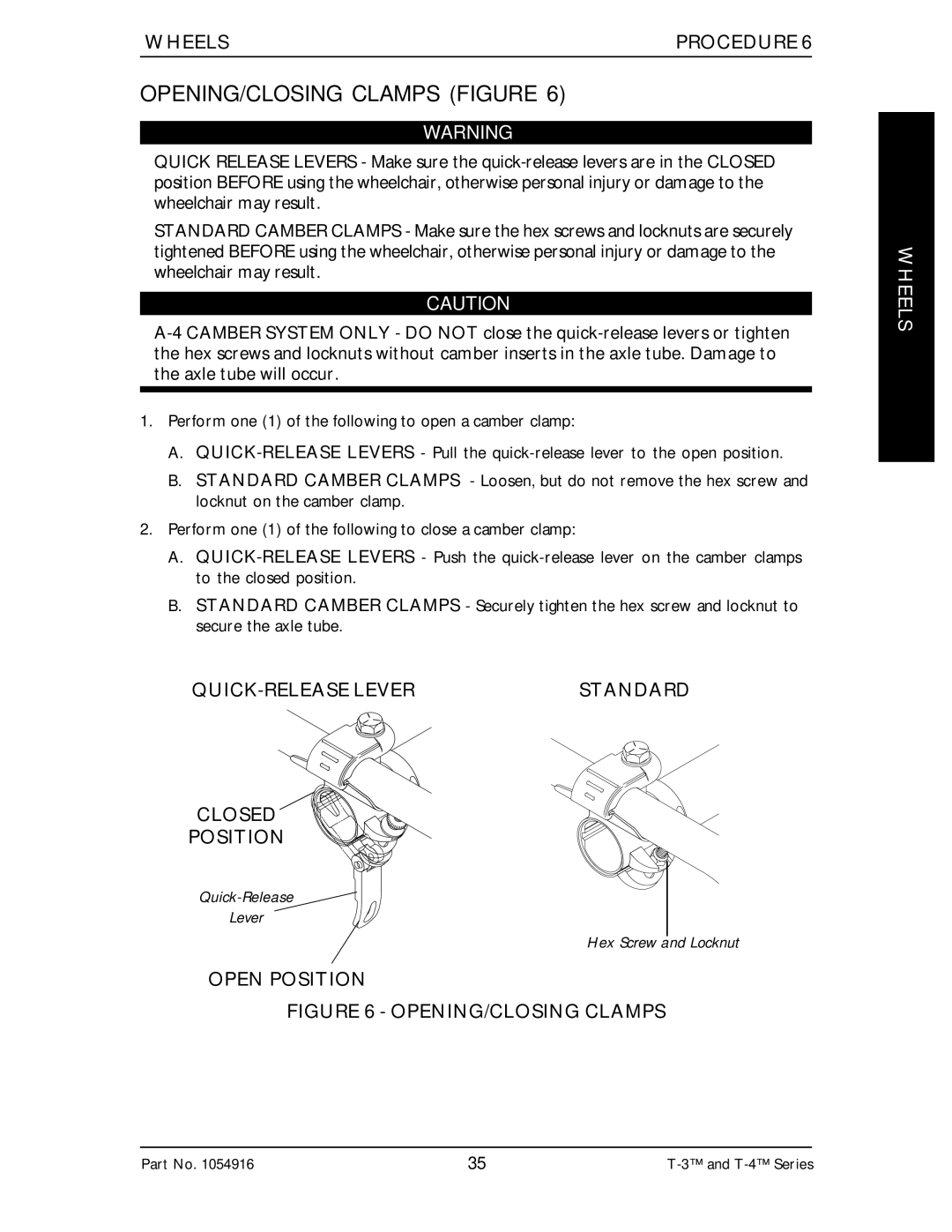 Invacare Top End T-3 manual OPENING/CLOSING Clamps Figure, QUICK-RELEASE Lever Standard Closed Position, Open Position 