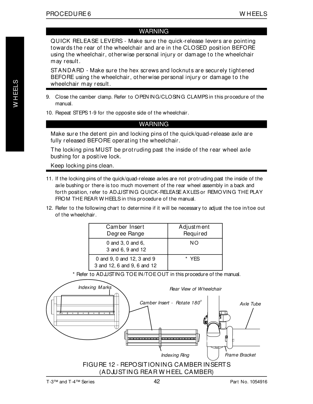 Invacare Top End T-3 manual Camber Insert Adjustment, Required 