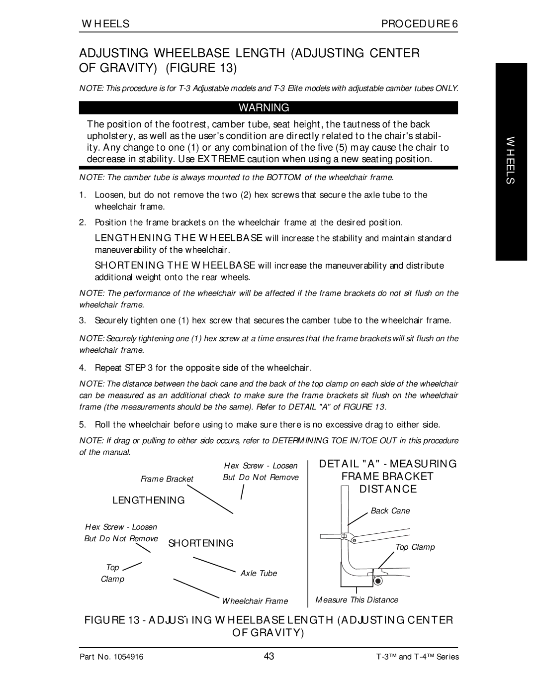 Invacare Top End T-3 manual Detail a Measuring Frame Bracket Distance, Adjusting Wheelbase Length Adjusting Center Gravity 