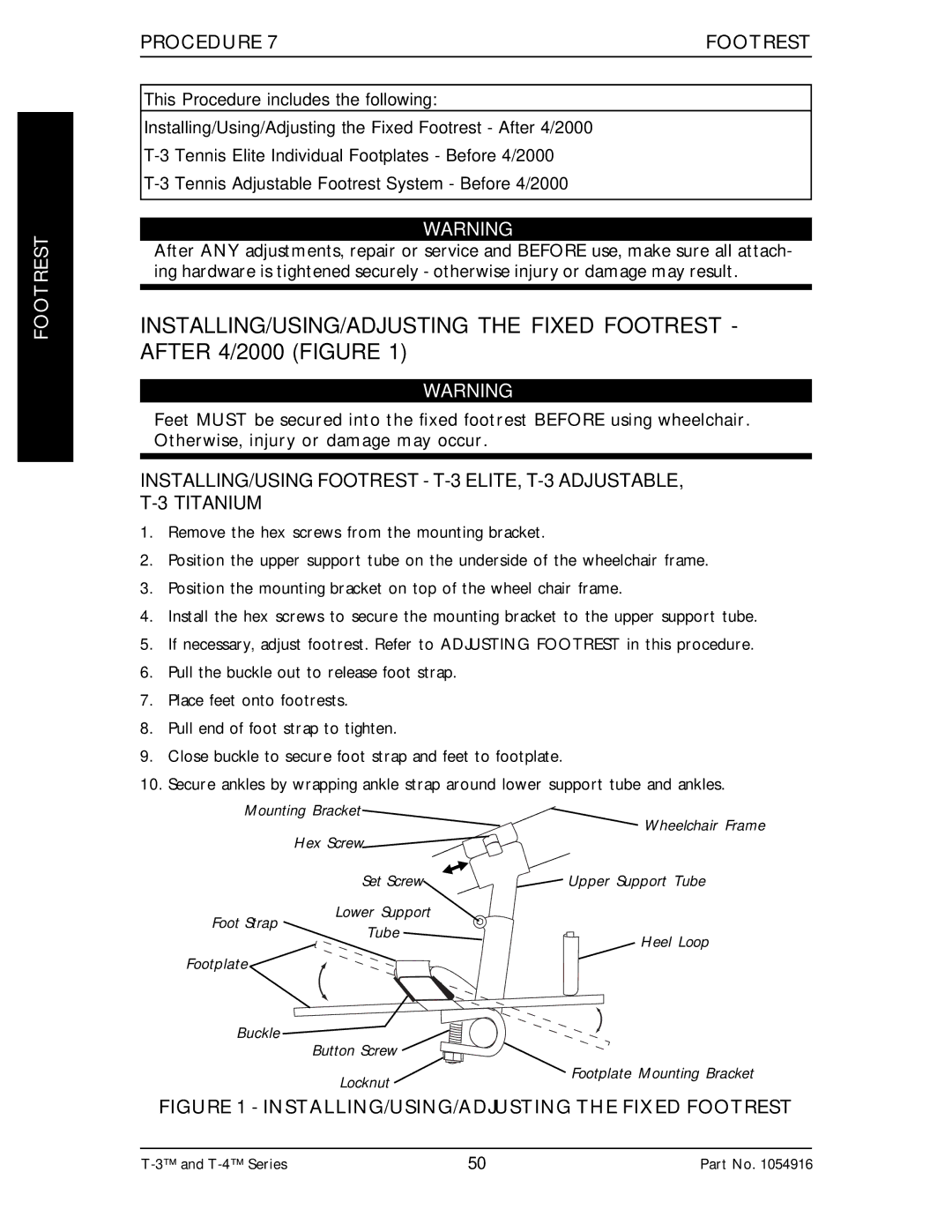 Invacare Top End T-3 manual Procedure Footrest 