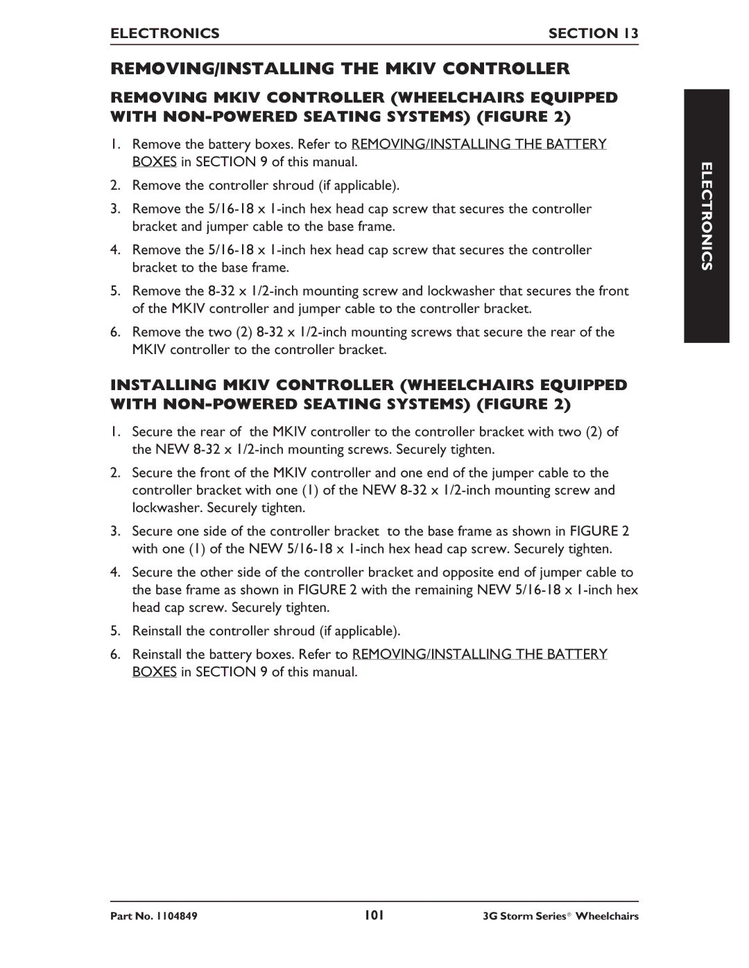 Invacare Arrow RWD, Torque SP RWD, Ranger X RWD service manual REMOVING/INSTALLING the Mkiv Controller, Electronics Section 