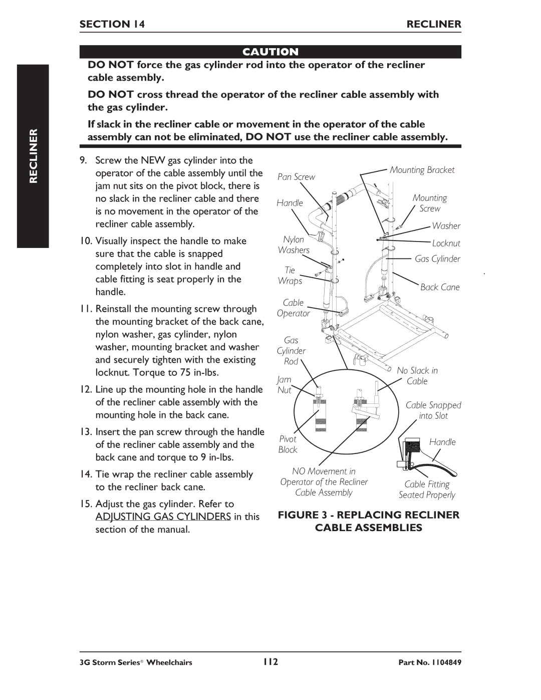 Invacare Ranger X RWD, Torque SP RWD, Arrow RWD service manual Replacing Recliner Cable Assemblies 