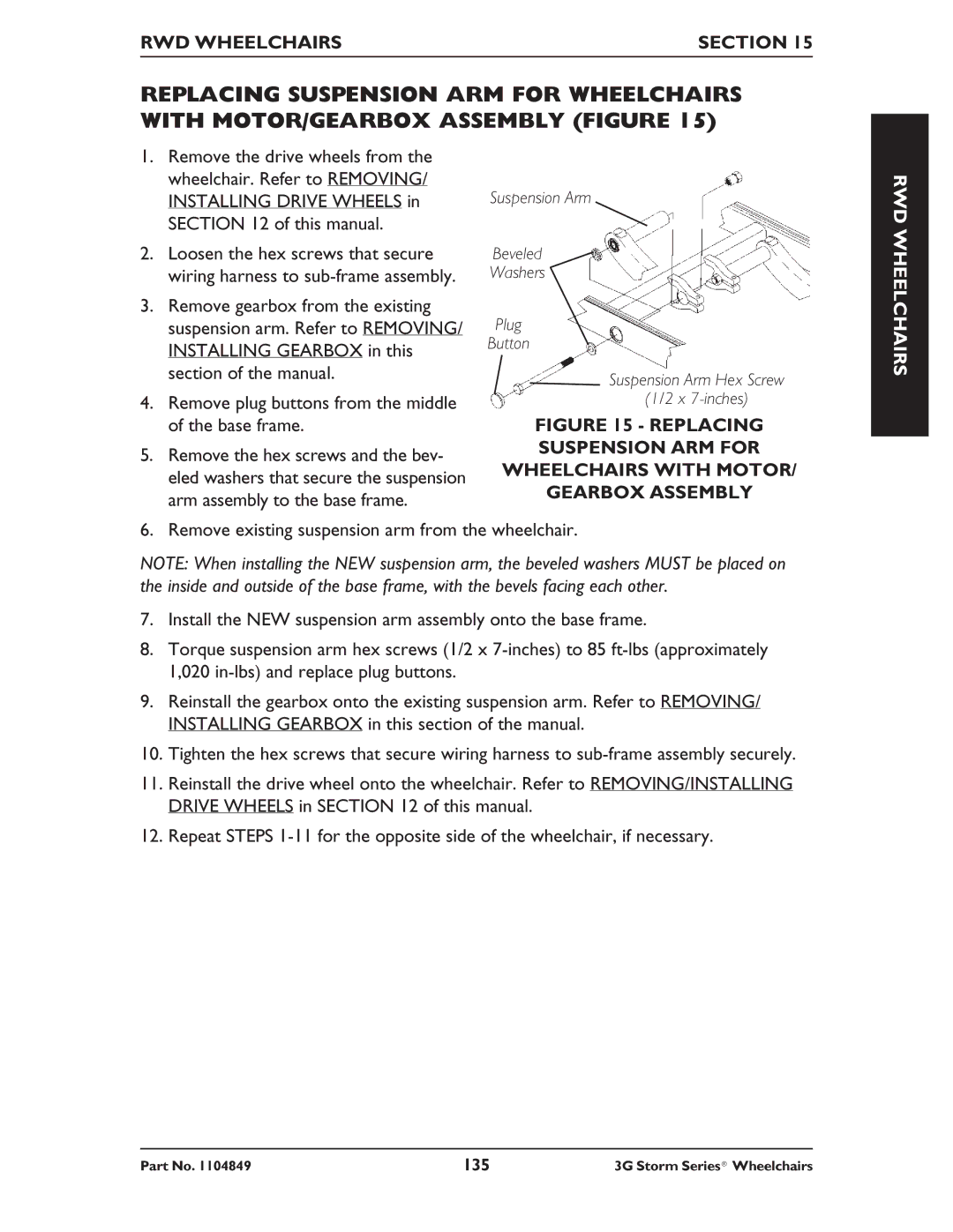 Invacare Torque SP RWD, Ranger X RWD, Arrow RWD service manual Remove plug buttons from the middle of the base frame 