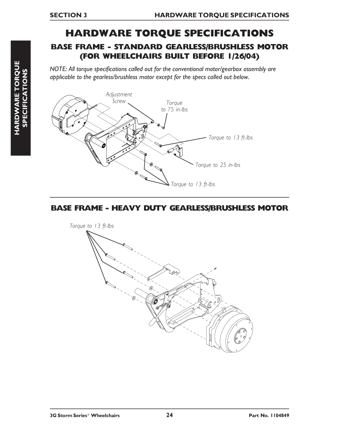 Invacare Torque SP RWD, Ranger X RWD, Arrow RWD service manual Base Frame Heavy Duty GEARLESS/BRUSHLESS Motor 