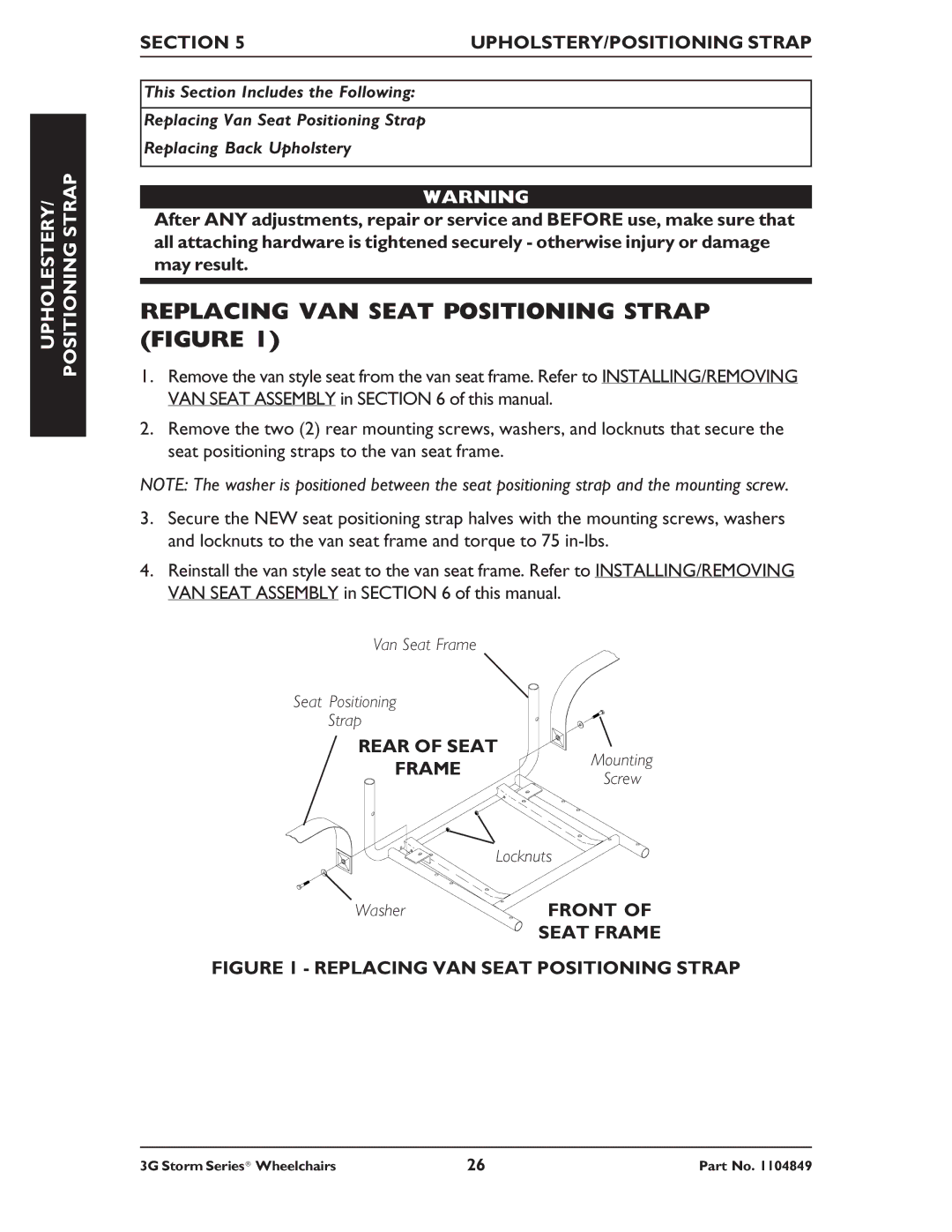 Invacare Arrow RWD, Torque SP RWD Upholestery Positioning Strap, Section UPHOLSTERY/POSITIONING Strap, Rear of Seat Frame 