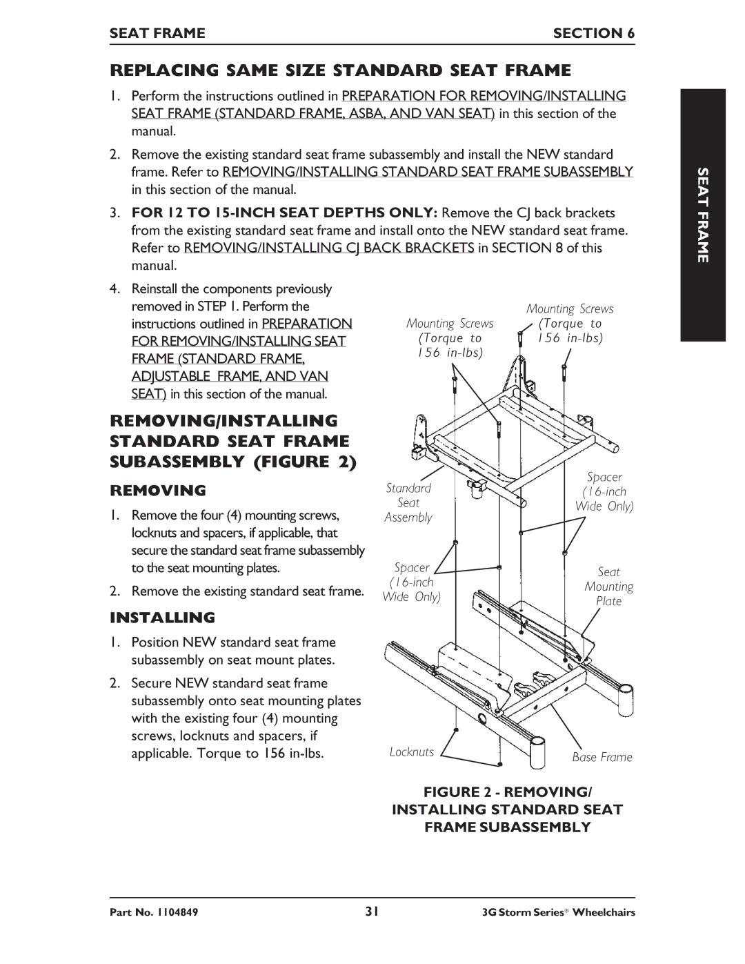 Invacare Ranger X RWD Replacing Same Size Standard Seat Frame, REMOVING/INSTALLING Standard Seat Frame Subassembly Figure 