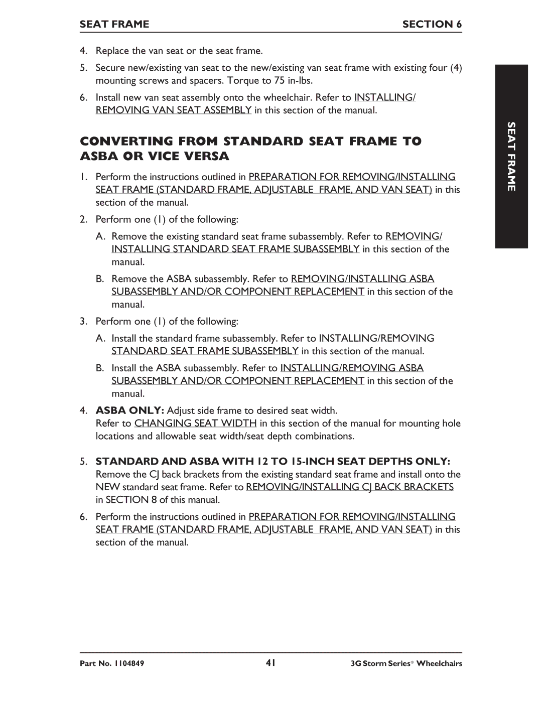 Invacare Arrow RWD, Torque SP RWD, Ranger X RWD service manual Converting from Standard Seat Frame to Asba or Vice Versa 