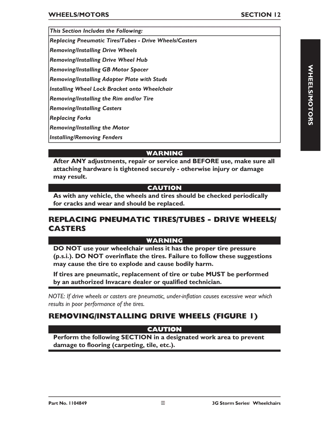 Invacare Arrow RWD Replacing Pneumatic TIRES/TUBES Drive WHEELS/ Casters, REMOVING/INSTALLING Drive Wheels Figure 