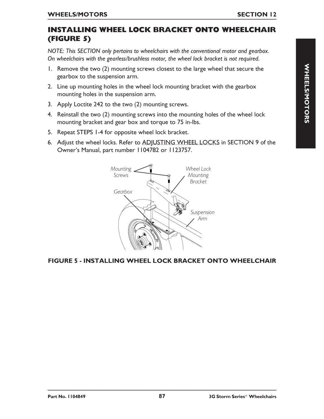 Invacare Torque SP RWD, Ranger X RWD, Arrow RWD service manual Installing Wheel Lock Bracket Onto Wheelchair Figure 