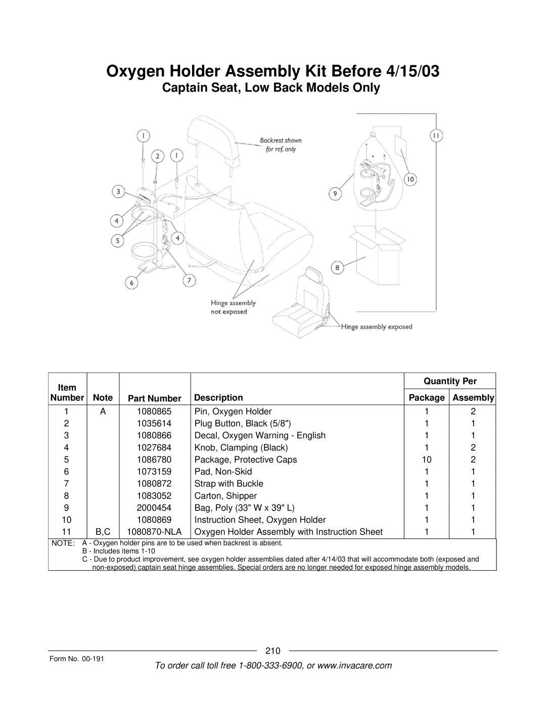 Invacare TorqueTM SP, TorqueTM SE, TorqueTM 3 Oxygen Holder Assembly Kit Before 4/15/03, Captain Seat, Low Back Models Only 