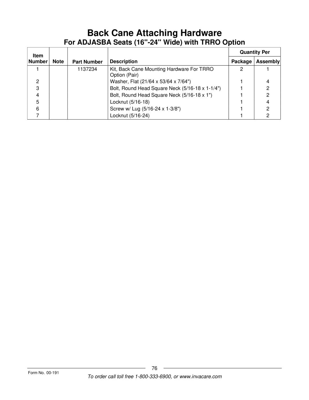 Invacare TorqueTM 3, TorqueTM SE, TorqueTM SP, Ranger XTM, Arrow manual Back Cane Attaching Hardware 