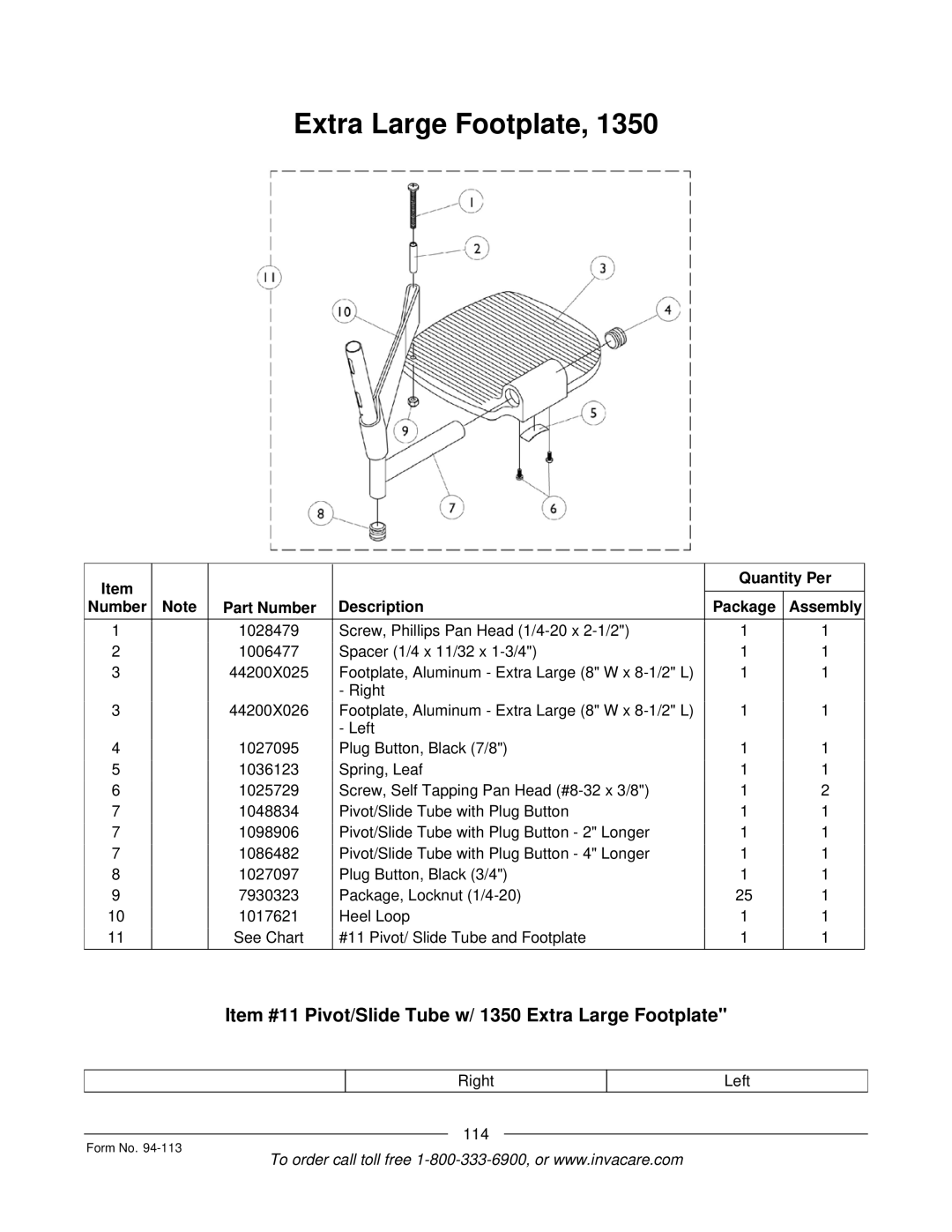 Invacare TorqueTM manual Item #11 Pivot/Slide Tube w/ 1350 Extra Large Footplate 