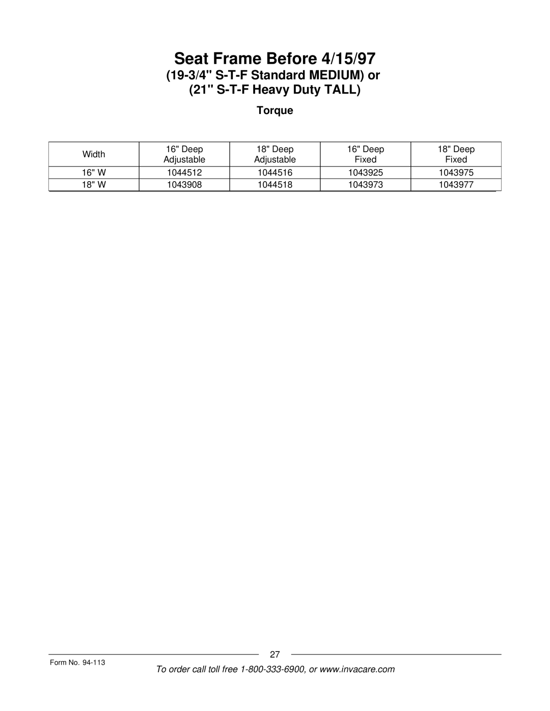 Invacare TorqueTM manual Seat Frame Before 4/15/97 