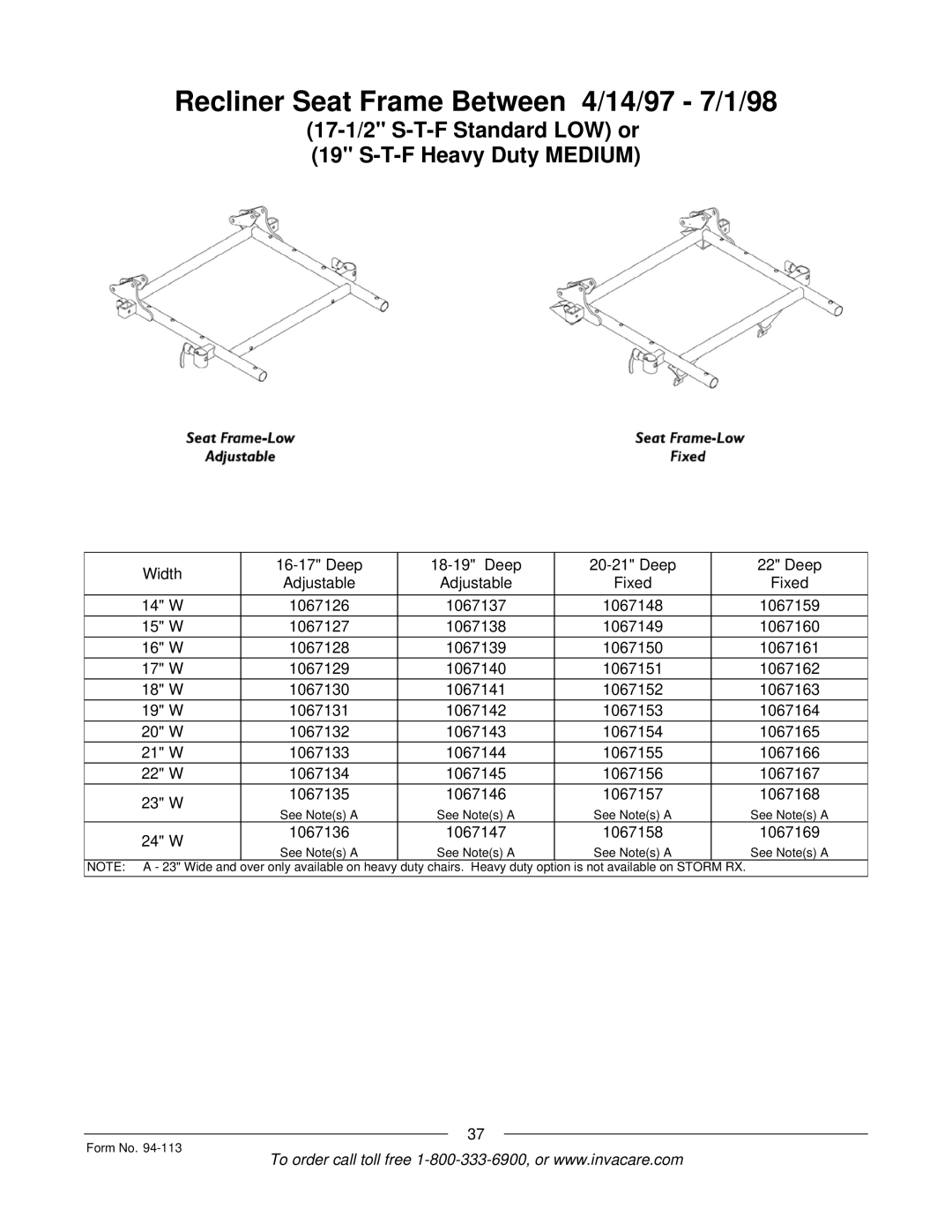 Invacare TorqueTM manual Recliner Seat Frame Between 4/14/97 7/1/98, 24 W 1067136 1067147 1067158 1067169 