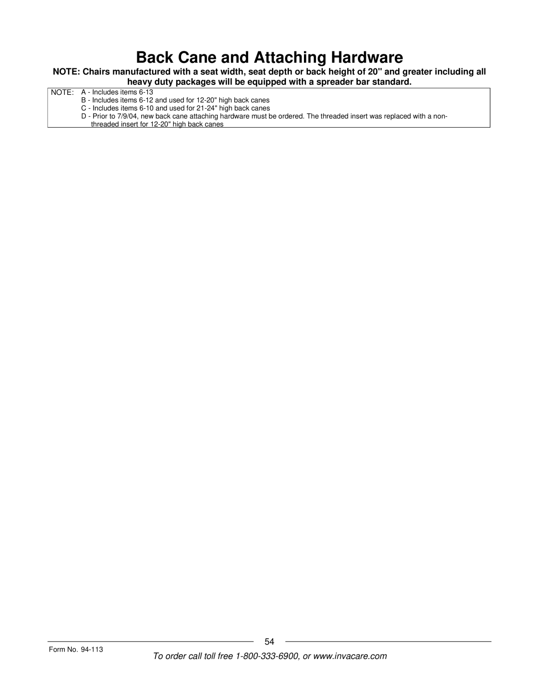 Invacare TorqueTM manual Back Cane and Attaching Hardware 