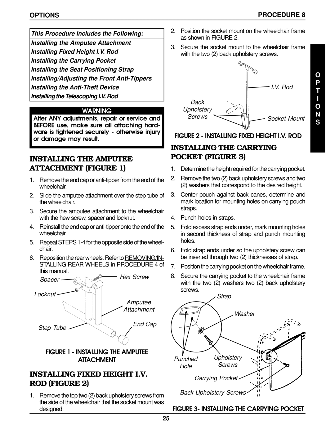 Invacare TRACER EX manual Installing Fixed Height I.V. ROD Figure, Installing the Amputee Attachment Figure, Options 