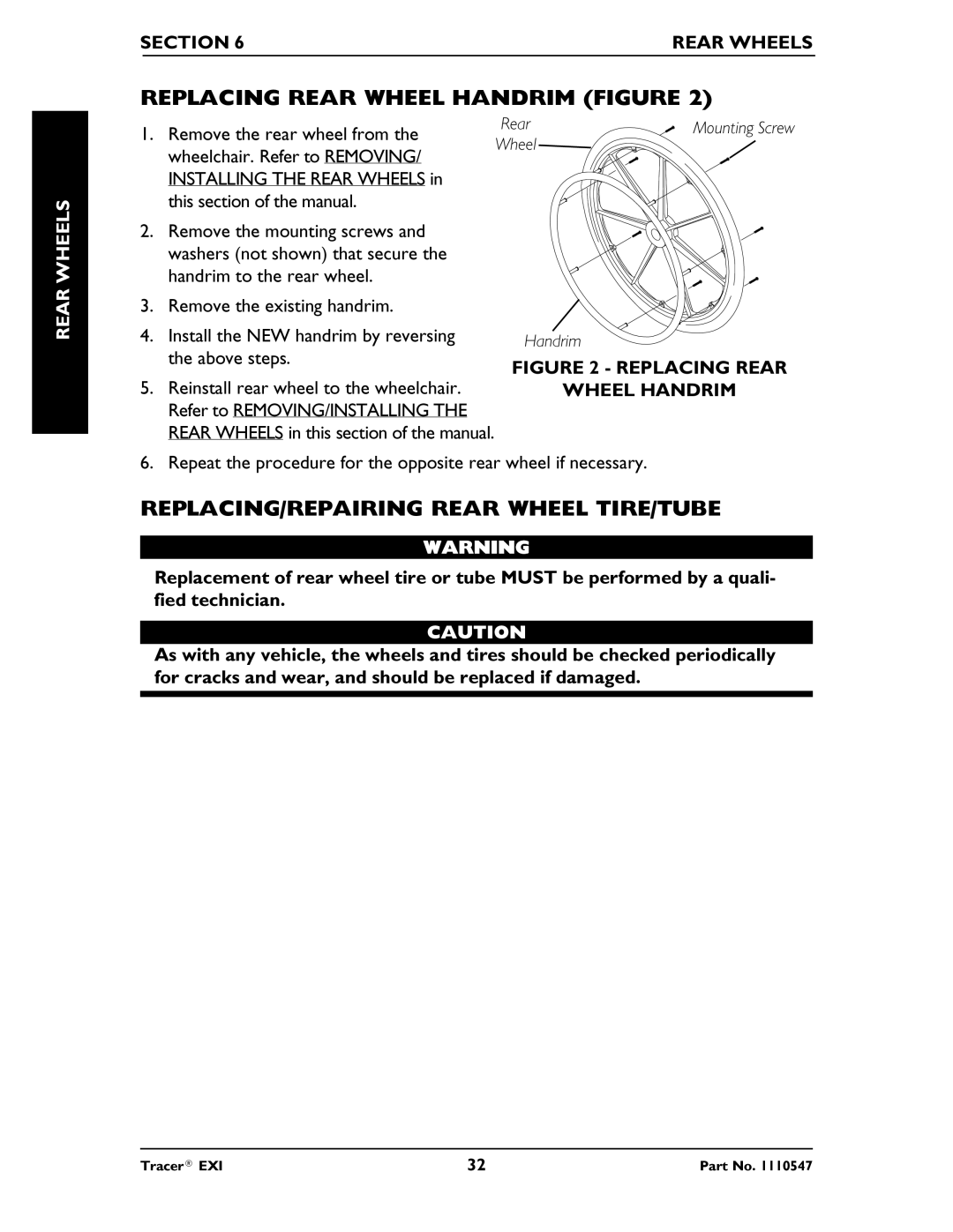 Invacare Tracer EXIR Replacing Rear Wheel Handrim Figure, REPLACING/REPAIRING Rear Wheel TIRE/TUBE, Section Rear Wheels 