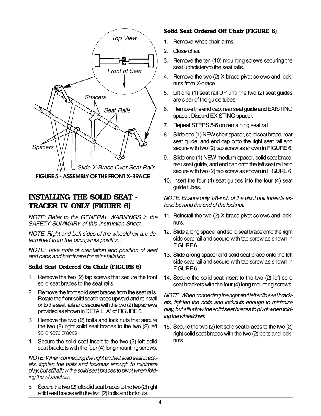 Invacare 1610PN, Tracer LX, 1610N, 1000 operating instructions Installing the Solid Seat Tracer IV only Figure 