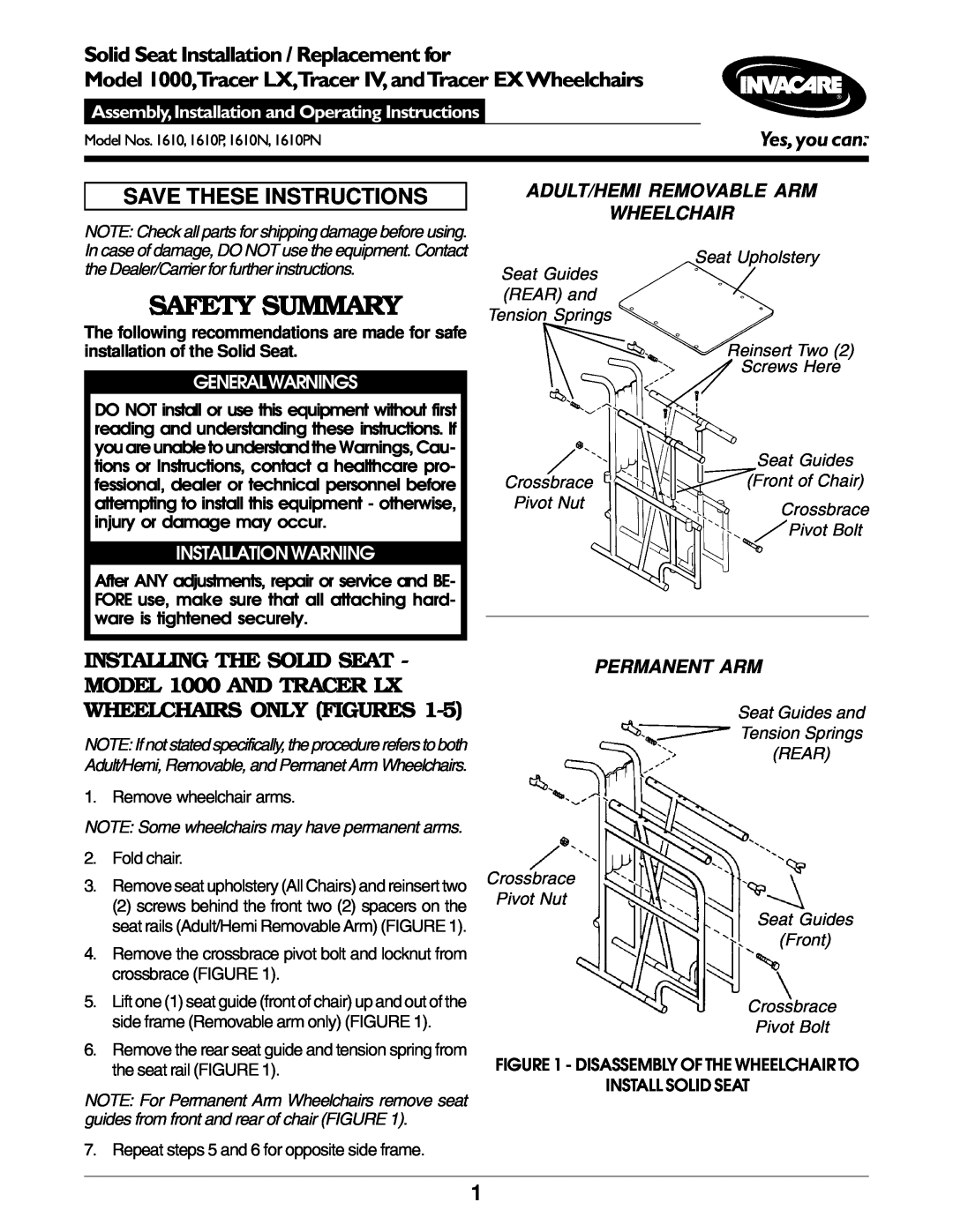 Invacare 1610N operating instructions Adult/Hemi Removable Arm Wheelchair, Permanent Arm, Safety Summary, Generalwarnings 