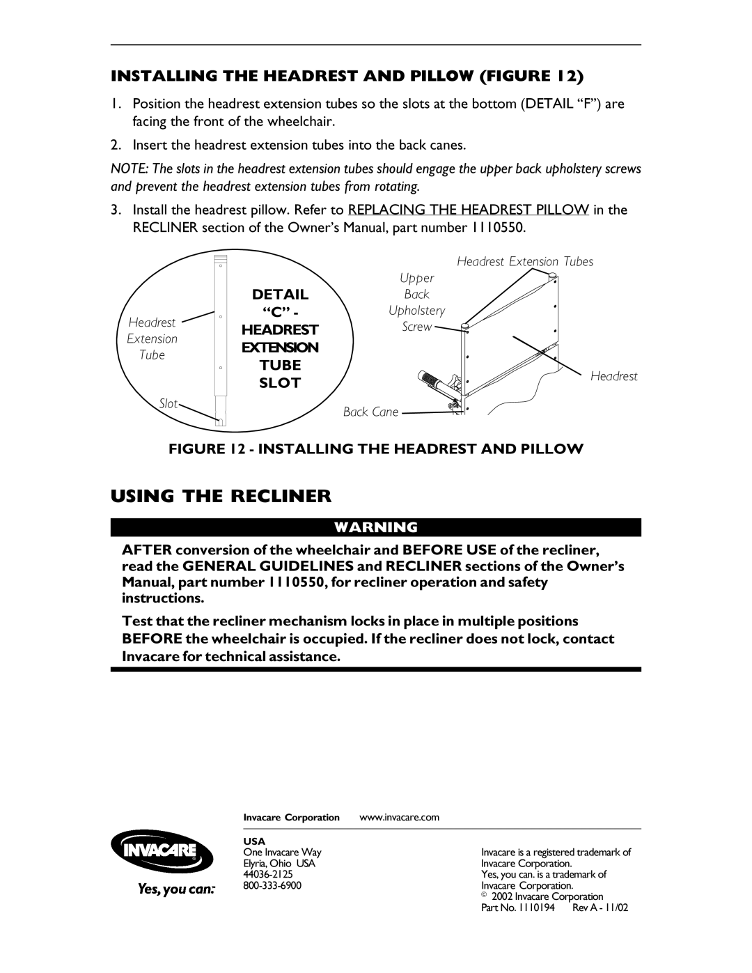 Invacare Tracer SX5 installation instructions Using the Recliner, Installing the Headrest and Pillow Figure 