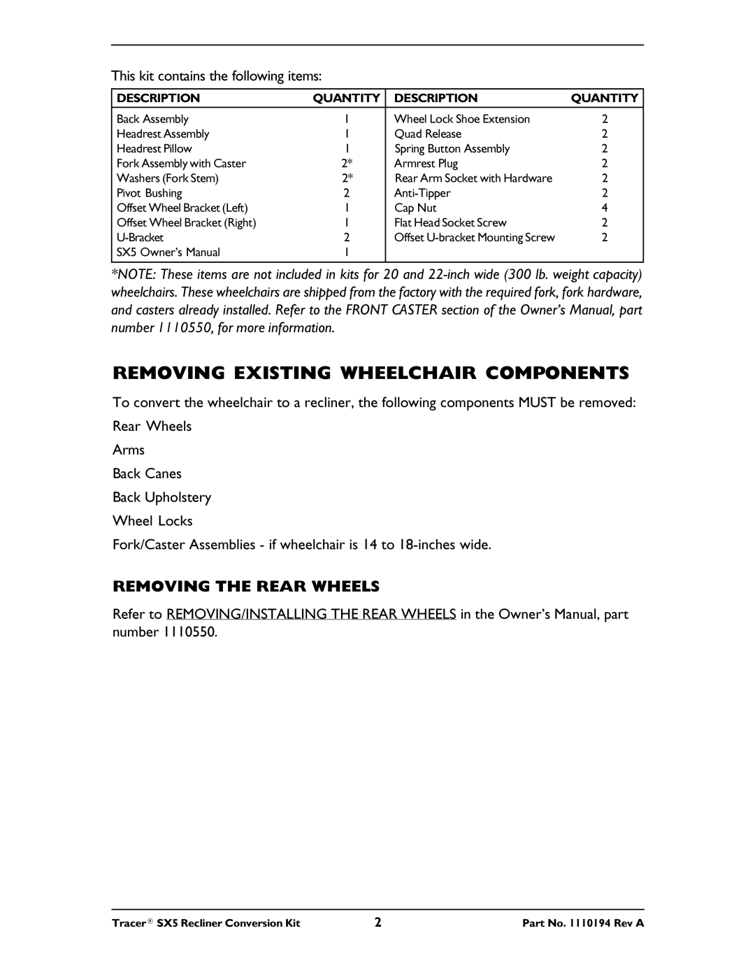 Invacare Tracer SX5 installation instructions Removing Existing Wheelchair Components, Removing the Rear Wheels 