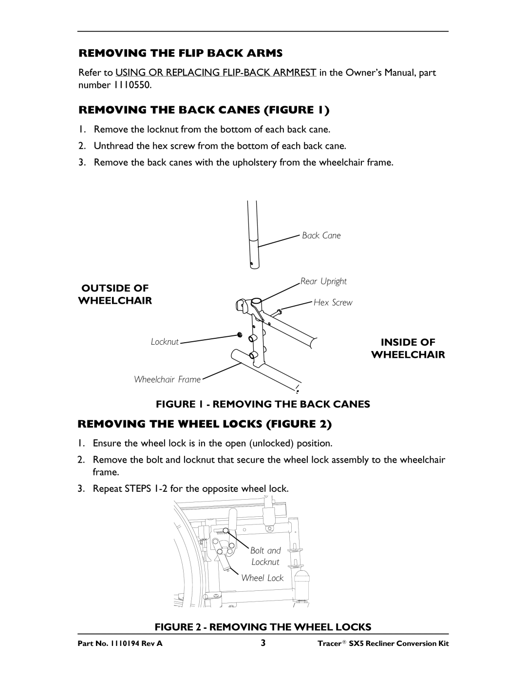 Invacare Tracer SX5 Removing the Flip Back Arms Removing the Back Canes Figure, Removing the Wheel Locks Figure 