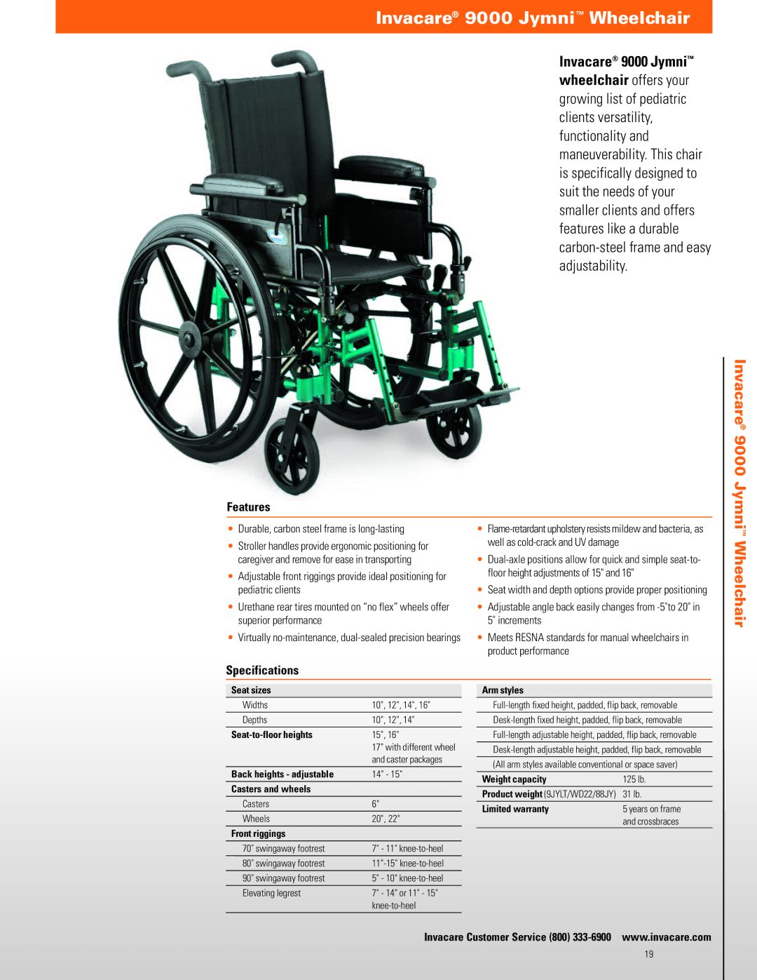 Invacare TRAN19FR, TRAN17FR manual Invacare 9000 Jymni Wheelchair, Durable, carbon steel frame is long-lasting 