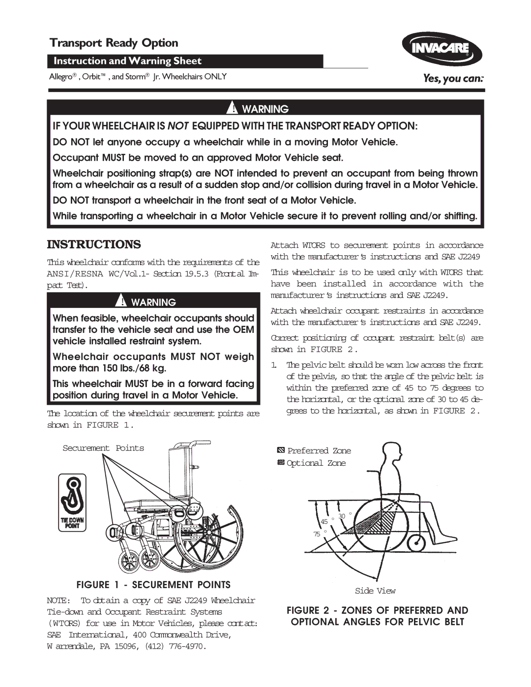 Invacare Transport Ready Option manual Securement Points, Arrendale, PA 15096, 412, Side View 