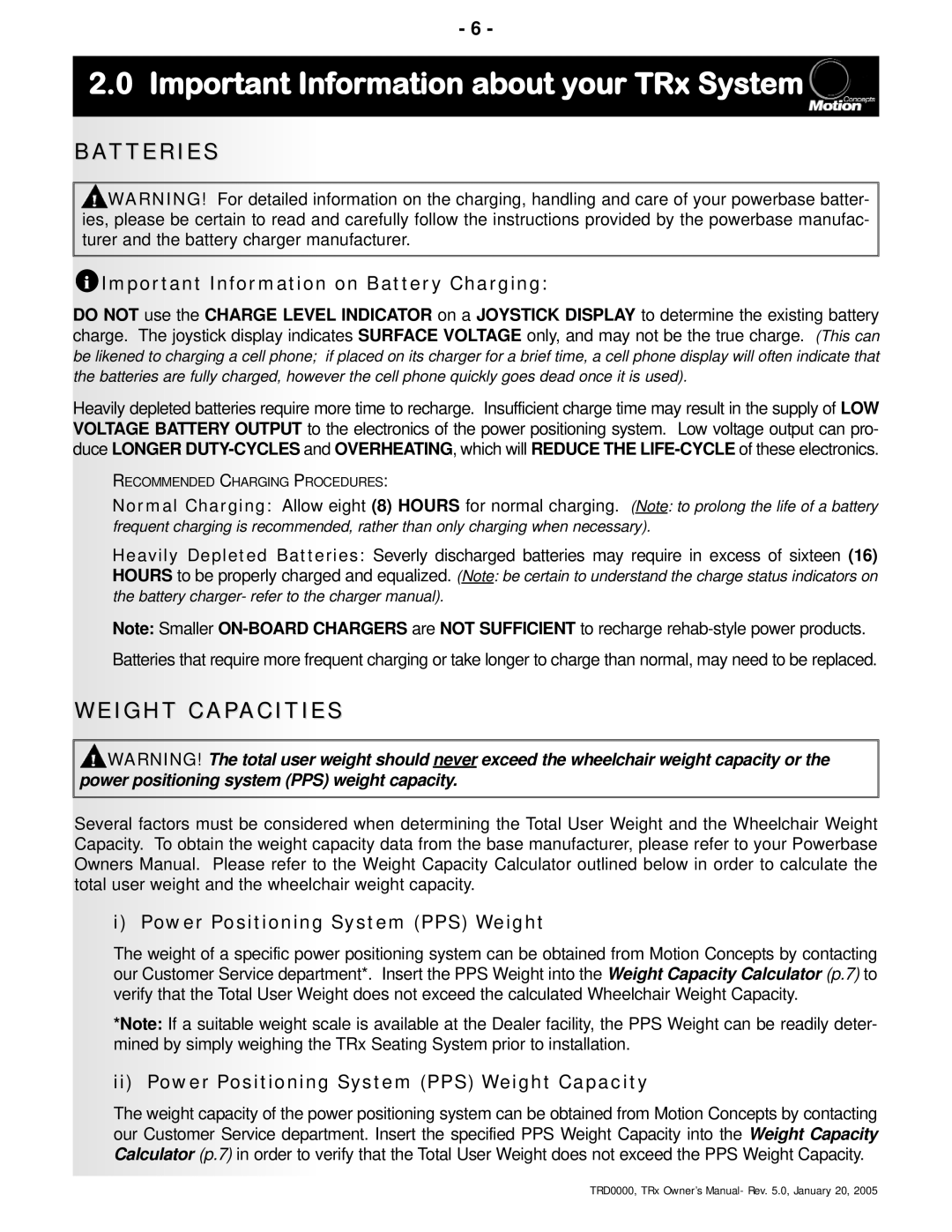 Invacare TRx Power Positioning System manual Batteries, Weight Capacities, Important Information on Battery Charging 