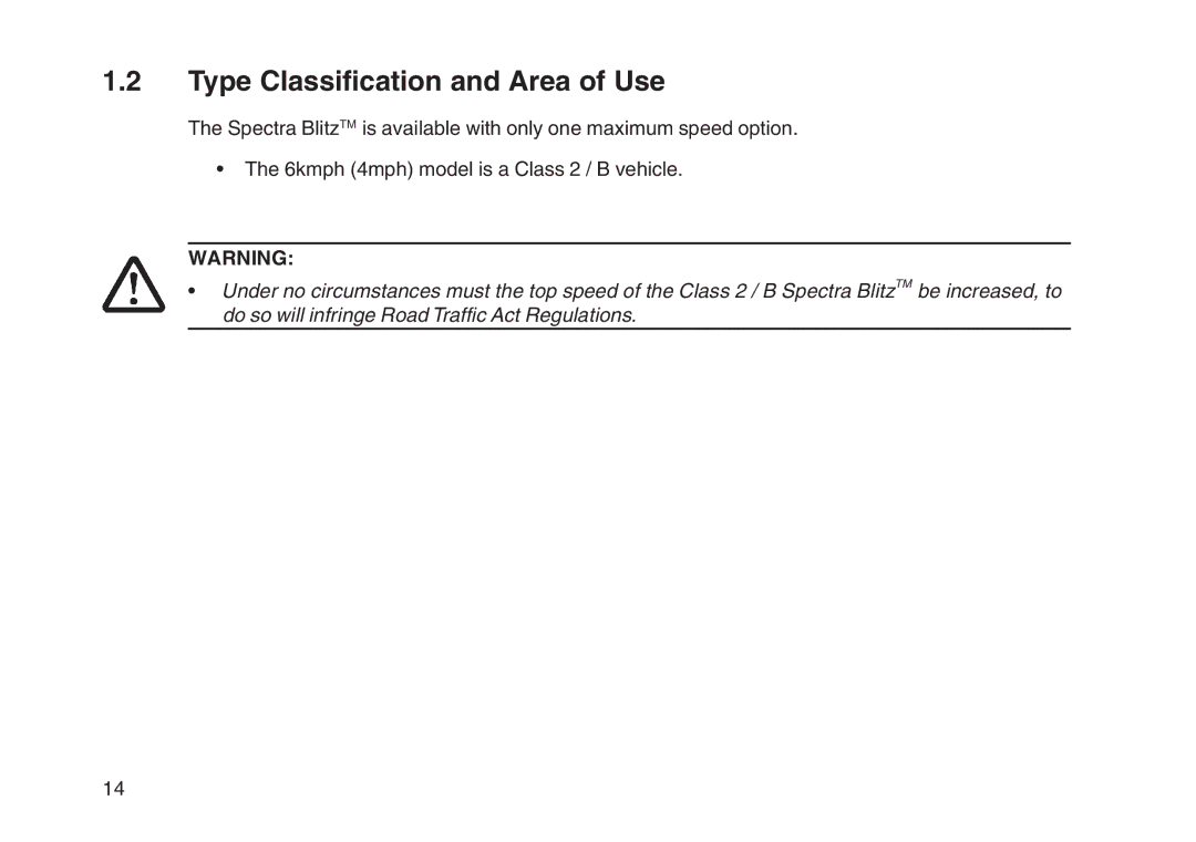 Invacare User guide manual Type Classification and Area of Use 