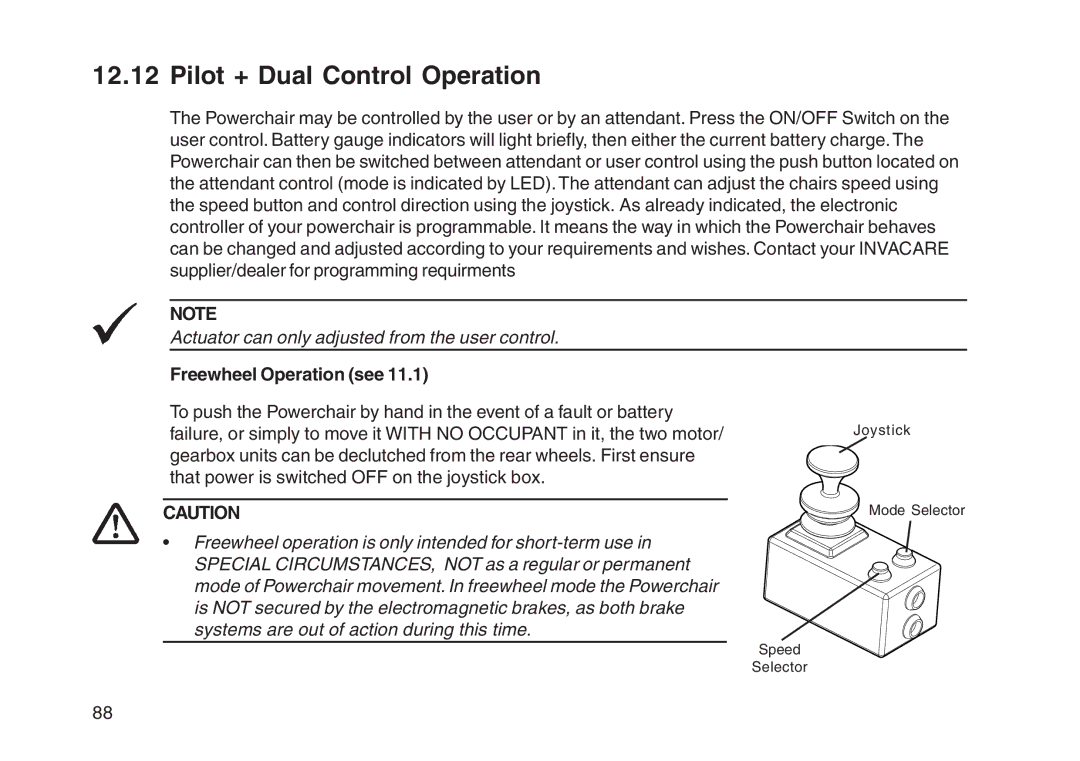 Invacare User guide manual Pilot + Dual Control Operation 