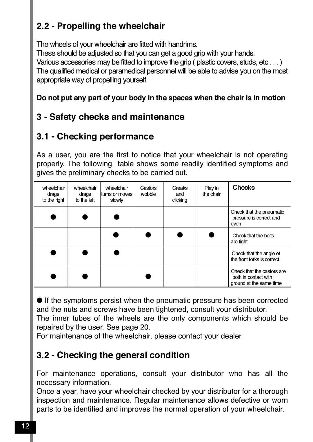 Invacare Variance Plus manual Propelling the wheelchair, Safety checks and maintenance Checking performance 