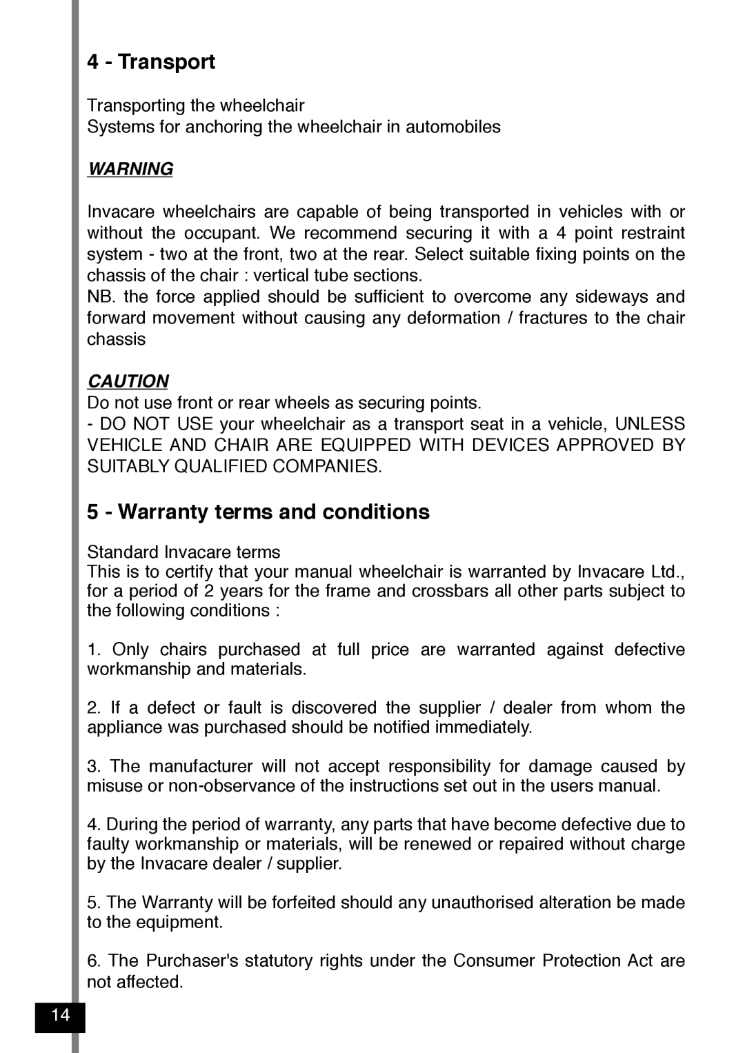 Invacare Variance Plus manual Transport, Warranty terms and conditions 