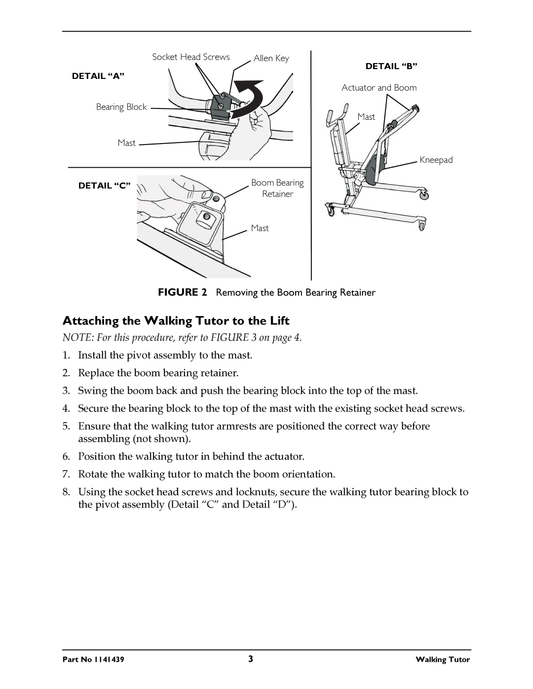 Invacare WT 200 instruction sheet Attaching the Walking Tutor to the Lift, Removing the Boom Bearing Retainer 