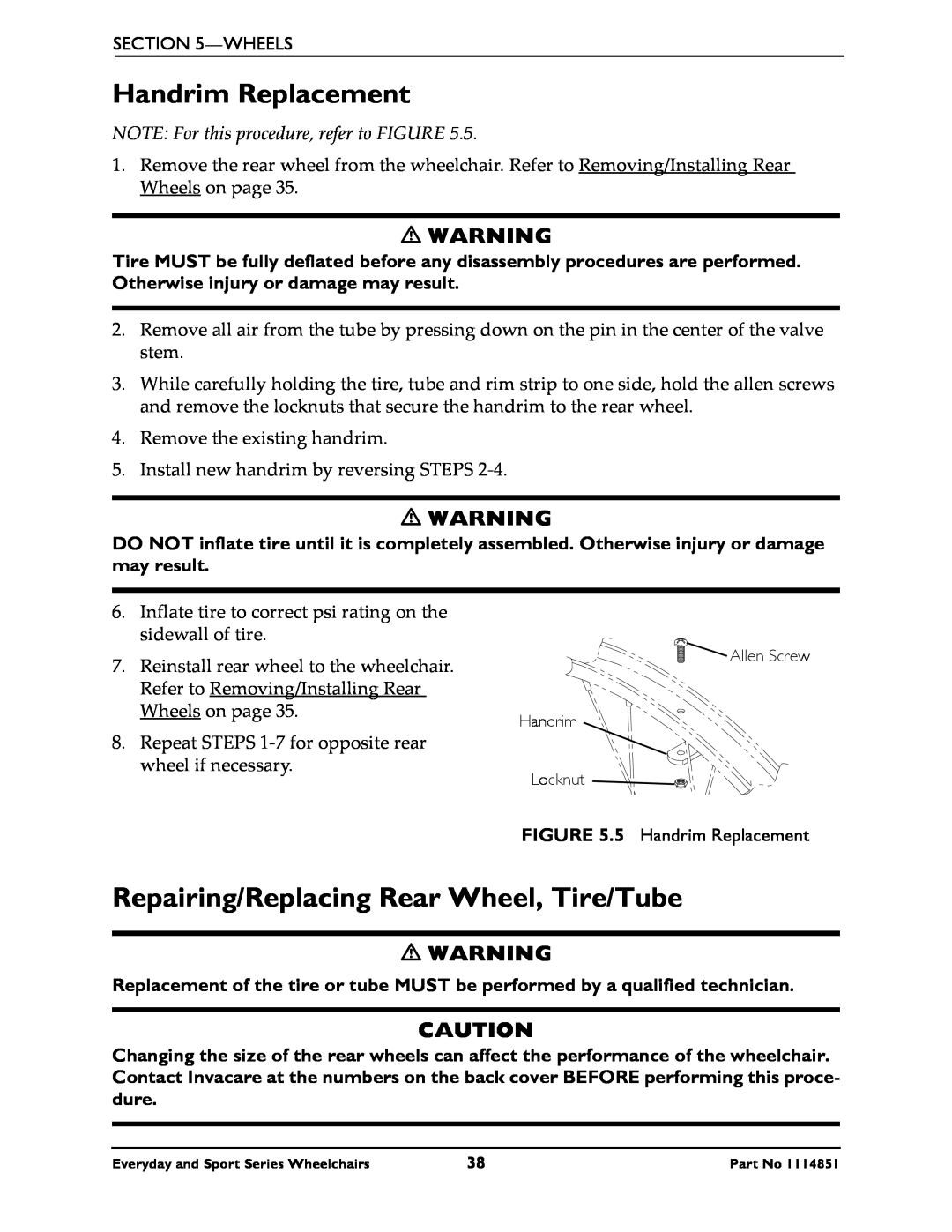 Invacare 1114851 Handrim Replacement, Repairing/Replacing Rear Wheel, Tire/Tube, NOTE For this procedure, refer to FIGURE 