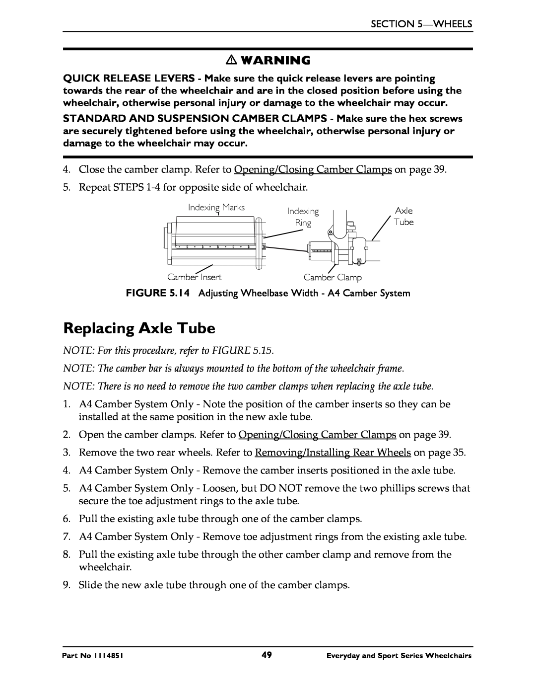 Invacare X-Terminator QR, X-Terminator Titanium Replacing Axle Tube, NOTE For this procedure, refer to FIGURE, Indexing 