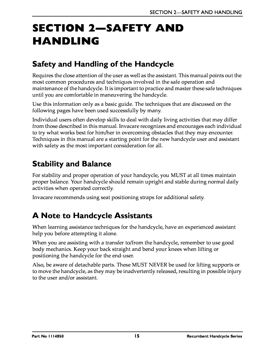 Invacare Top End XLT Pro, XLTPRO, XLT Jr Safety And Handling, Safety and Handling of the Handcycle, Stability and Balance 