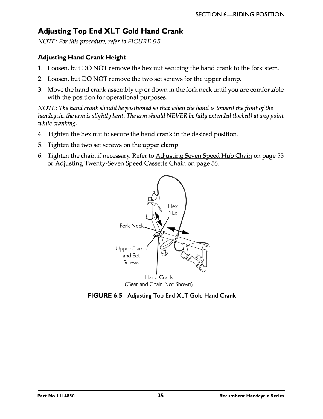 Invacare Force, XLTPRO, XLT Jr manual Adjusting Top End XLT Gold Hand Crank, NOTE For this procedure, refer to FIGURE 