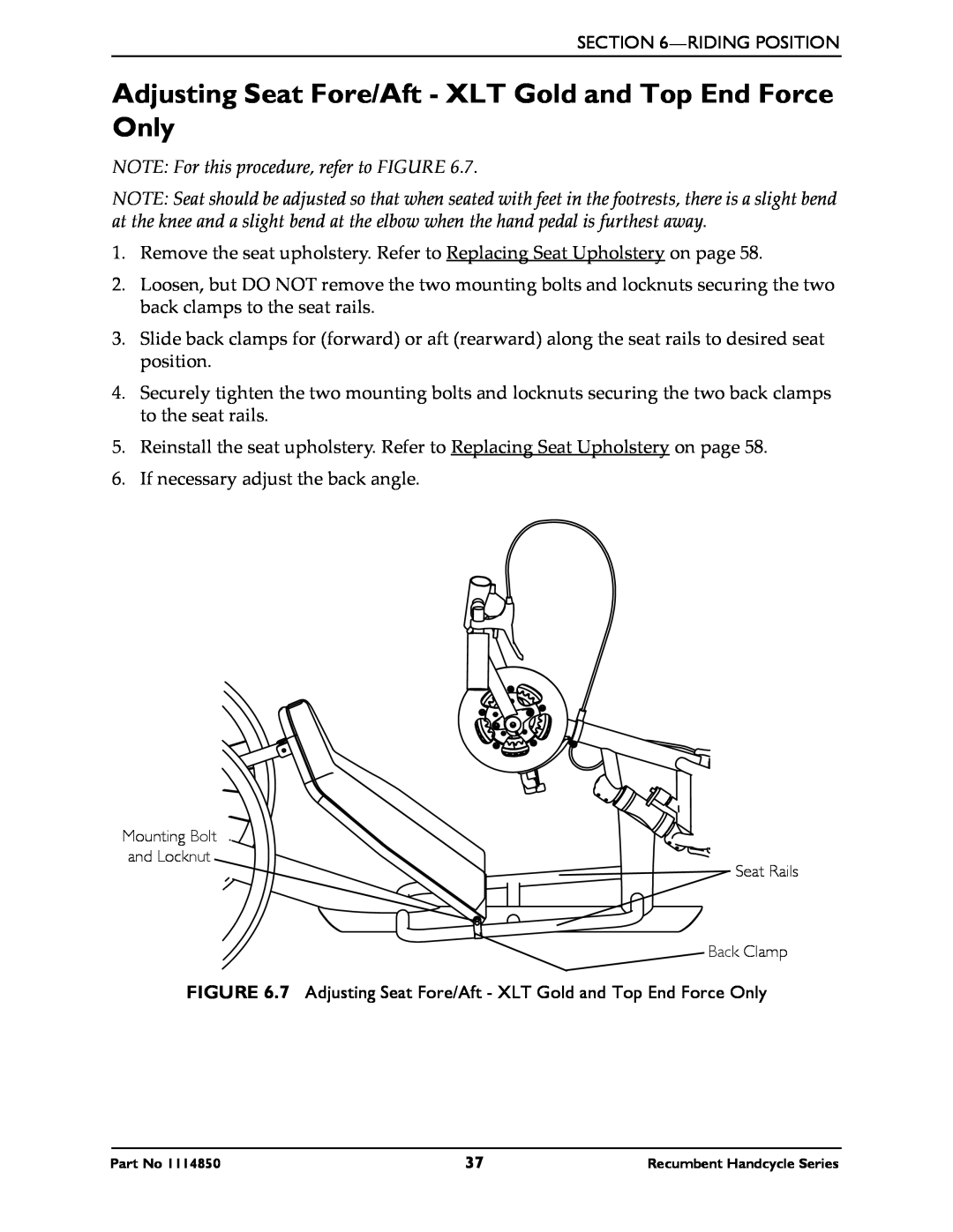 Invacare XLTPRO manual Adjusting Seat Fore/Aft - XLT Gold and Top End Force Only, NOTE For this procedure, refer to FIGURE 