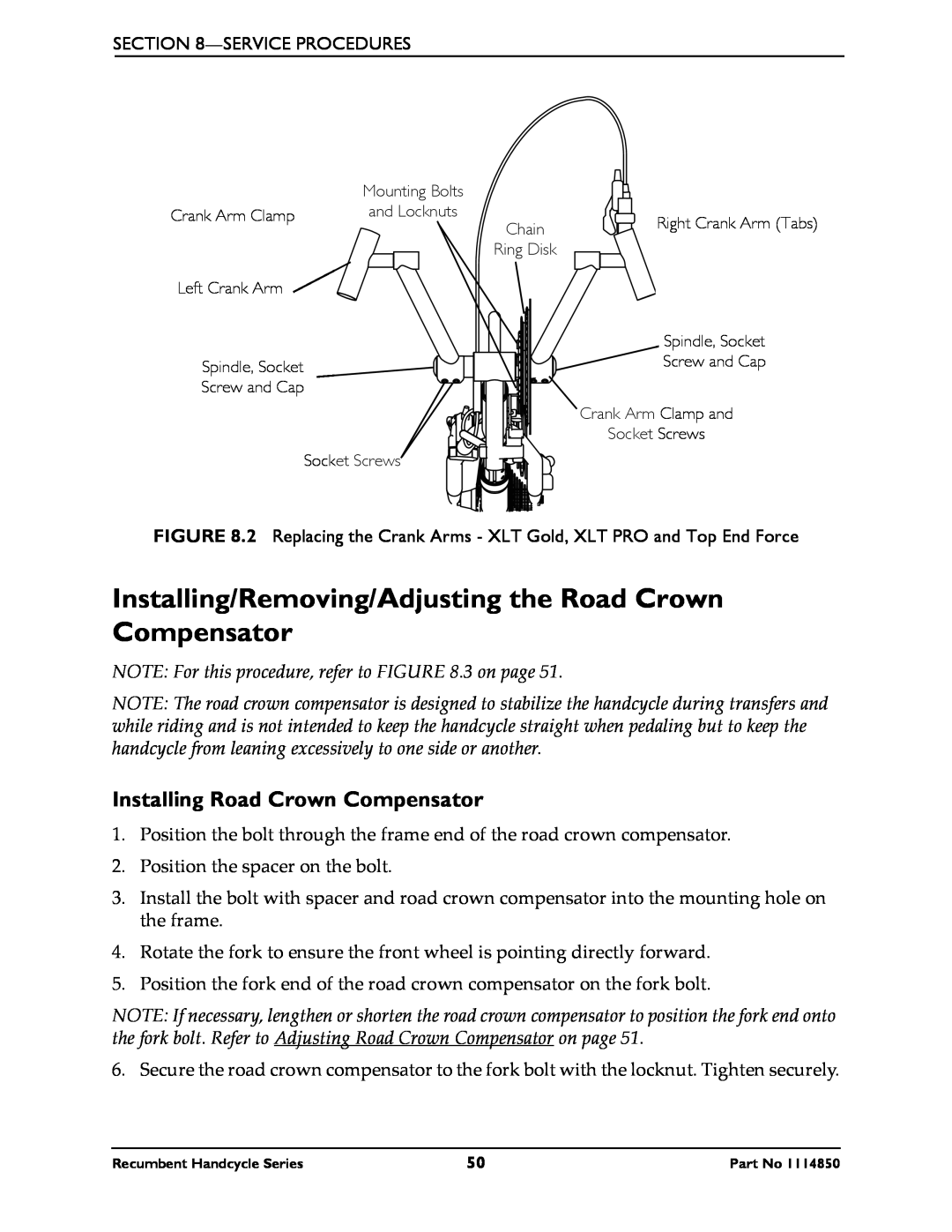 Invacare Top End ForceTM, XLT Installing/Removing/Adjusting the Road Crown Compensator, Installing Road Crown Compensator 
