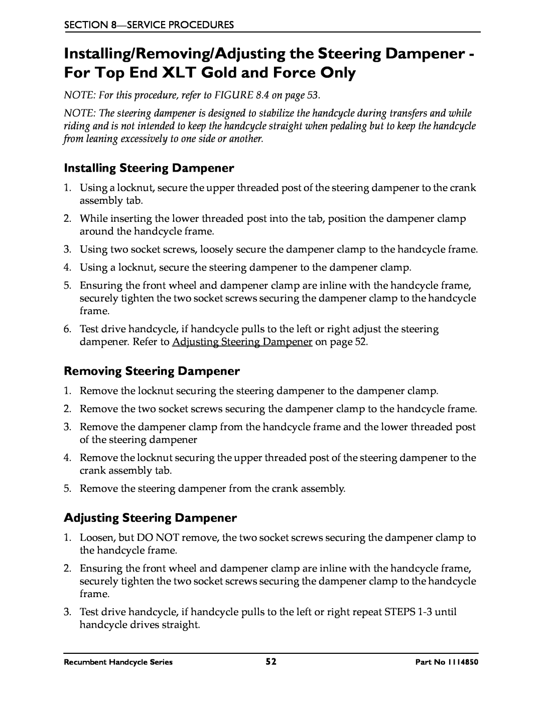 Invacare XLT Gold, XLTPRO, XLT Jr Installing Steering Dampener, Removing Steering Dampener, Adjusting Steering Dampener 