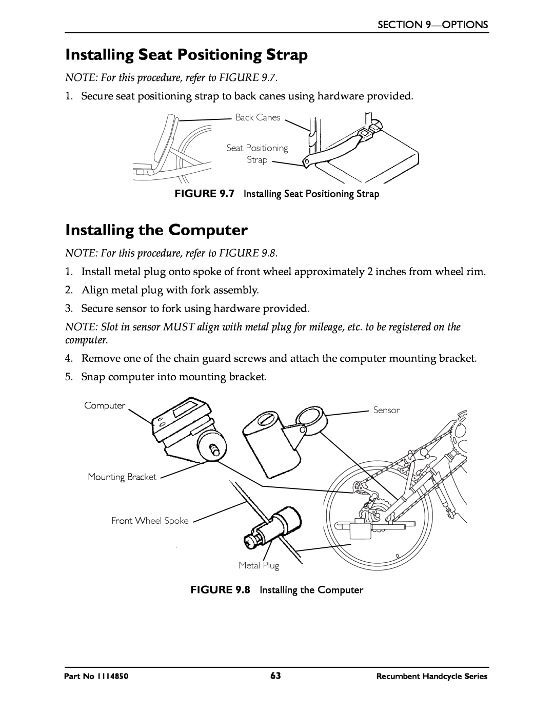 Invacare XLTPRO Installing Seat Positioning Strap, Installing the Computer, NOTE For this procedure, refer to FIGURE 